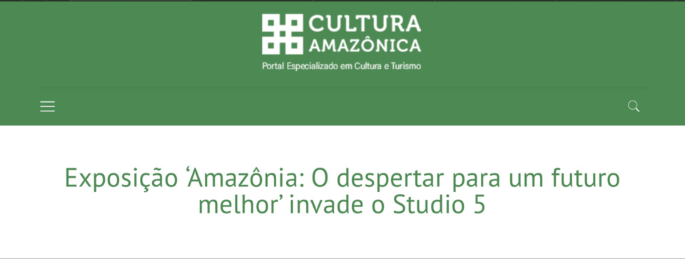 Expo "Amazonia o Despertar" Cultura Amazonica Expo "Amazonia o Despertar" Cultura Amazonica